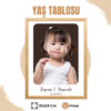 Fotoğraflı Yaş Tablosu
